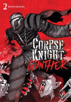 Capa do artigo Corpse Knight Gunther, Vol. 2