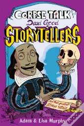 Corpse Talk: Dead Good Storytellers