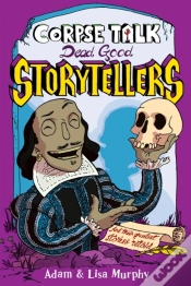 Capa do artigo Corpse Talk: Dead Good Storytellers