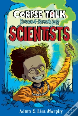 Capa do artigo Corpse Talk: Ground-Breaking Scientists