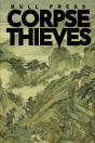 Corpse Thieves - Preview