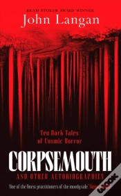 Capa do artigo Corpsemouth And Other Autobiographies