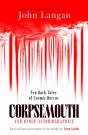 Corpsemouth And Other Autobiographies - Preview