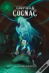 Corpses And Cognac