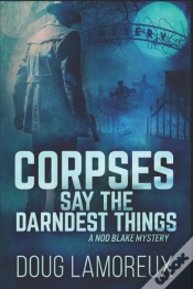 Capa do artigo Corpses Say The Darndest Things