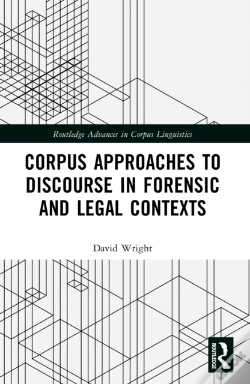 Capa do artigo Corpus Approaches To Discourse In Forensic And Legal Contexts