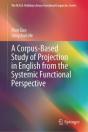 Corpus-Based Study Of Projection In English From The Systemic Functional Perspective - Preview