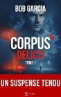 Corpus Delicti Tome 1 - Preview