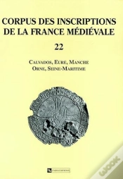 Capa do artigo Corpus Des Inscriptions De La France Medievale T.22