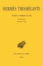 Corpus Hermeticum. Tome I : Poimandrès - Traités Ii-Xii - Preview