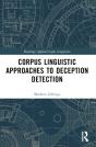 Corpus Linguistic Approaches To Deception Detection - Preview