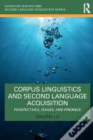 Corpus Linguistics And Second Language Acquisition