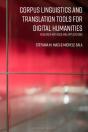 Corpus Linguistics And Translation Tools For Digital Humanities - Preview