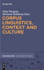 Corpus Linguistics, Context And Culture - Preview