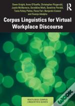 Corpus Linguistics For Virtual Workplace Discourse