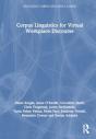 Corpus Linguistics For Virtual Workplace Discourse - Preview