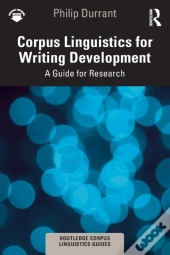 Corpus Linguistics For Writing Development