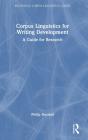 Corpus Linguistics For Writing Development - Preview