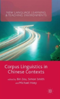 Corpus Linguistics In Chinese Contexts - Preview