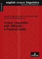 Corpus Linguistics With Â«Bncwebâ» Â€“ A Practical Guide - Preview