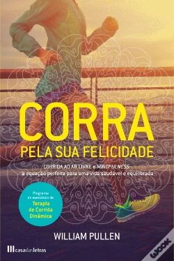 Capa do artigo Corra pela Sua Felicidade
