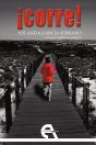 ¡Corre! - Preview
