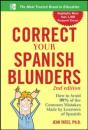 Correct Your Spanish Blunders, 2nd Edition - Preview