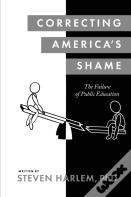 Correcting America'S Shame