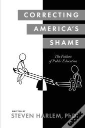 Correcting America'S Shame