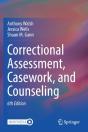 Correctional Assessment, Casework, And Counseling - Preview