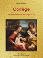 Corrège, Ou L'Espérance De L'Âge D'Or - Preview