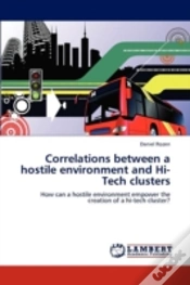 Capa do artigo Correlations Between A Hostile Environment And Hi-Tech Clusters