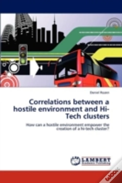 Capa do artigo Correlations Between A Hostile Environment And Hi-Tech Clusters