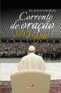 Corrente de Oração pelo Papa - Preview