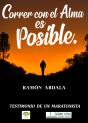 Correr Con El Alma Es Posible - Preview