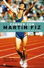 Correr Con Martin Fiz - Preview