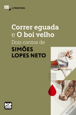 Capa do artigo Correr Eguada E O Boi Velho: Dois Contos De Simões Lopes Neto
