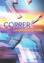 Correr La Experiencia Total - Preview