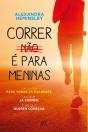 Correr (Não) é Para Meninas - Preview