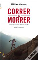 Correr ou Morrer