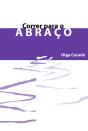 Correr Para O Abraço - Preview