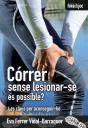 Córrer Sense Lesionar-Se És Possible? - Preview