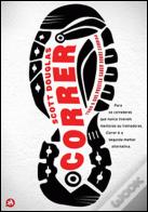 Correr - Tudo o que Precisa Saber sobre Corrida