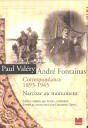 Correspondance 1893-1945 ; Paul Valery Andre Fontainas ; Narcisse Au Monument - Preview
