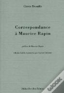 Correspondance À Maurice Rapin