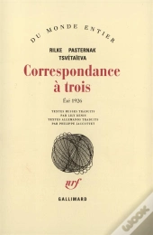Correspondance A Trois (Ete 1926)