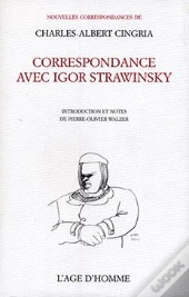 Correspondance Avec Igor Strawinsky