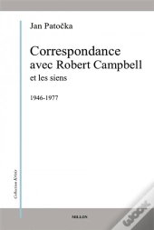 Correspondance Avec Robert Campbell Et Les Siens
