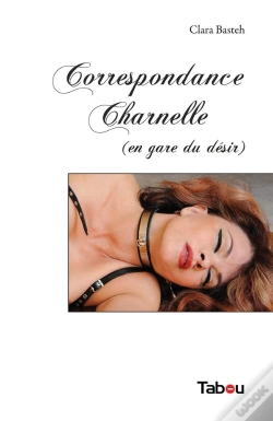 Capa do artigo Correspondance Charnelle (En Gare Du Désir)