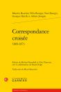 Correspondance Croisée : 1869-1873 - Preview